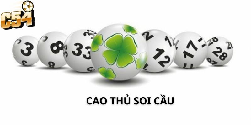 Cao thủ soi cầu